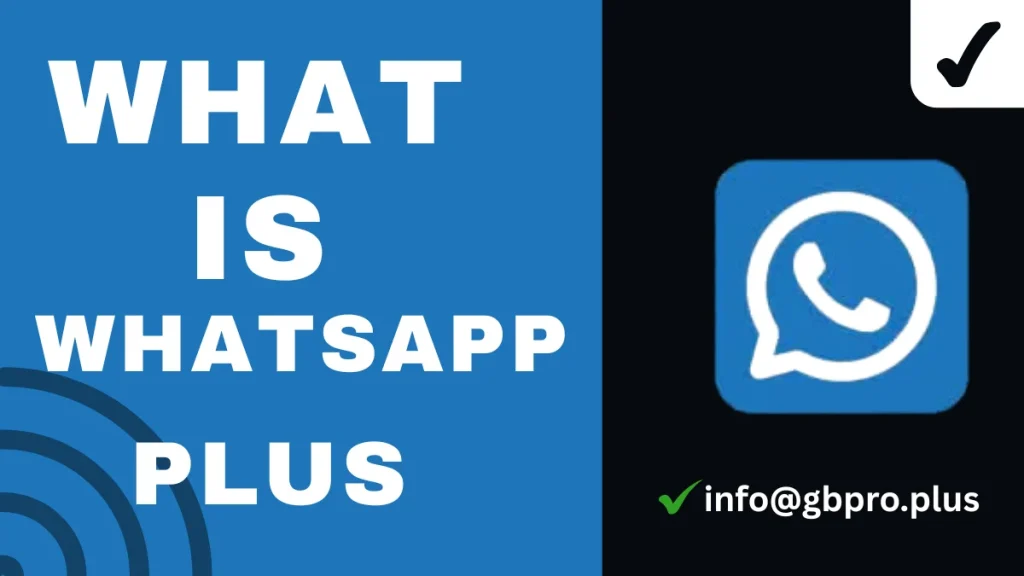 what is whatsapp plus