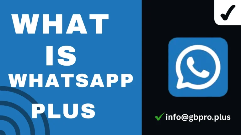 what is whatsapp plus